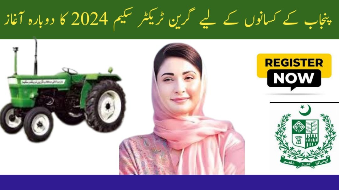 Registration of Punjab Green Tractor Scheme 2024-25 Re-Started